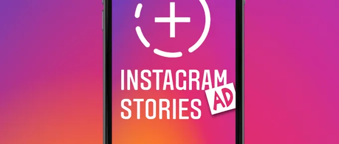 How To Grow Your Brand Awareness With Instagram Ad Stories